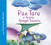 : Pan Taro w Krainie Śpiacych Talentów - audiobook