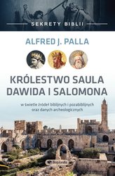 : Królestwo Saula Dawida i Salomona - Sekrety Biblii - ebook