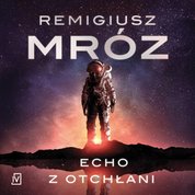 : Echo z otchłani - audiobook