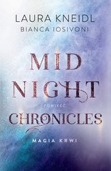 : Magia krwi. Midnight Chronicles. Tom 2  - ebook