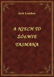 : A Niech To Żółwie Tasmana - ebook