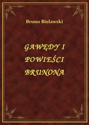 : Gawędy I Powieści Brunona - ebook