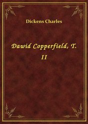 : Dawid Copperfield, T. II - ebook