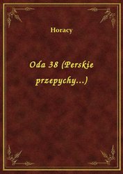 : Oda 38 (Perskie przepychy...) - ebook