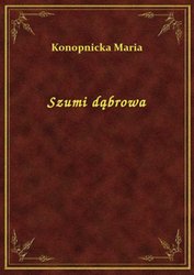 : Szumi dąbrowa - ebook