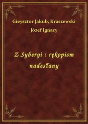 : Z Syberyi : rękopism nadesłany - ebook