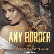 : Any Border. Tom 1 - audiobook