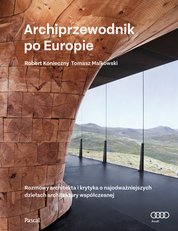: Archiprzewodnik po Europie - ebook