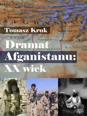 : Dramat Afganistanu: XX wiek - ebook