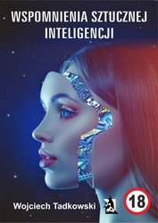 : Wspomnienia sztucznej inteligencji - ebook