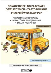 : Dowóz dzieci do placówek oświatowych - zastosowanie przepisów ustawy PZP - ebook