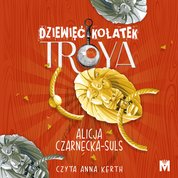 : Dziewięć kołatek Troya - audiobook