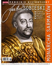 : Pomocnik Historyczny Polityki - e-wydanie – Biografie - Jan III Sobieski