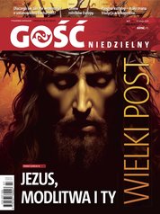 : Gość Niedzielny - Bielsko Żywiecki - e-wydanie – 7/2024