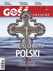 : Gość Niedzielny - Wrocławski - e-wydanie – 15/2024