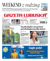 : Gazeta Lubuska - e-wydanie – 86/2024